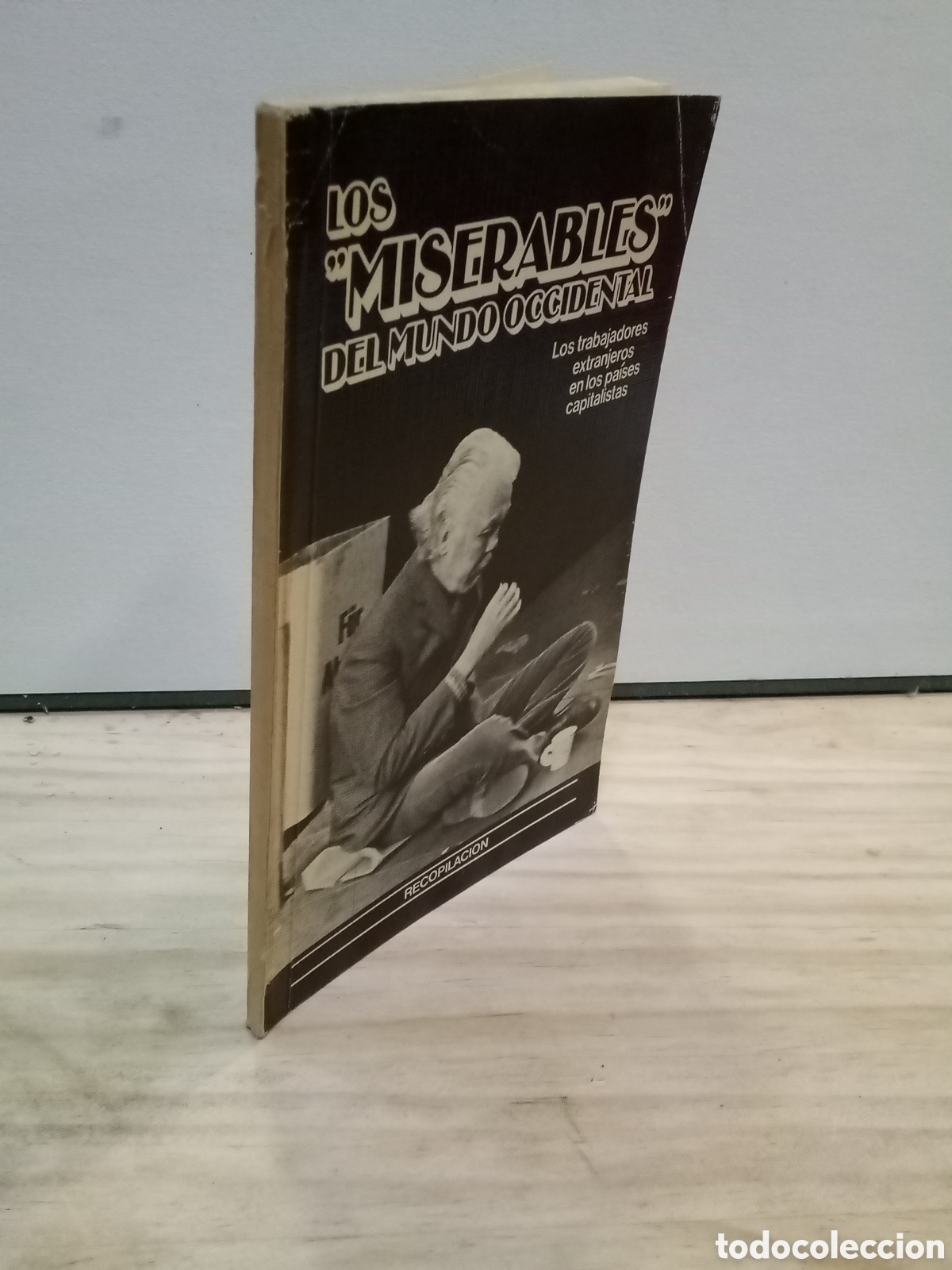 Libri di seconda mano: Los Miserables del mundo occidental. Recopilaci&oacute;n