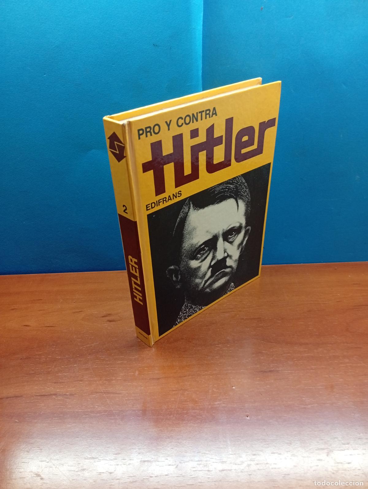 Libros de segunda mano: PRO Y CONTRA HITLER. - Luciano Aleotti
