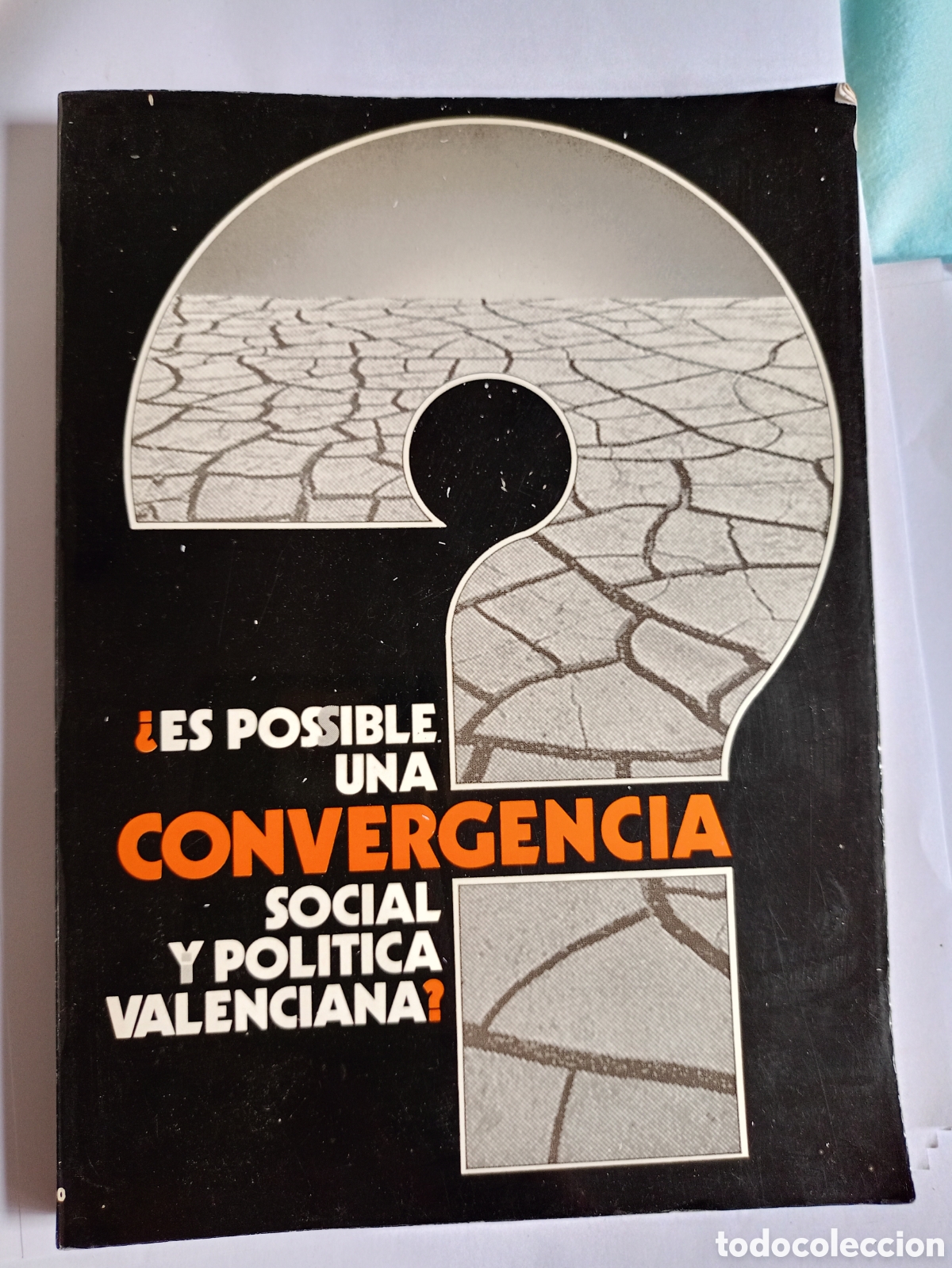 Libri di seconda mano: Es posible una convergencia social y pol&iacute;tica valenciana?