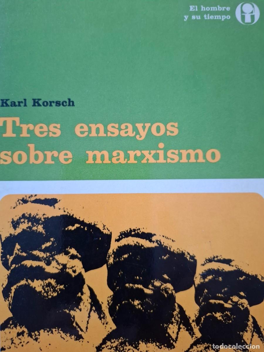 Libros de segunda mano: tres ensayos sobre marxismo Karl Korsch