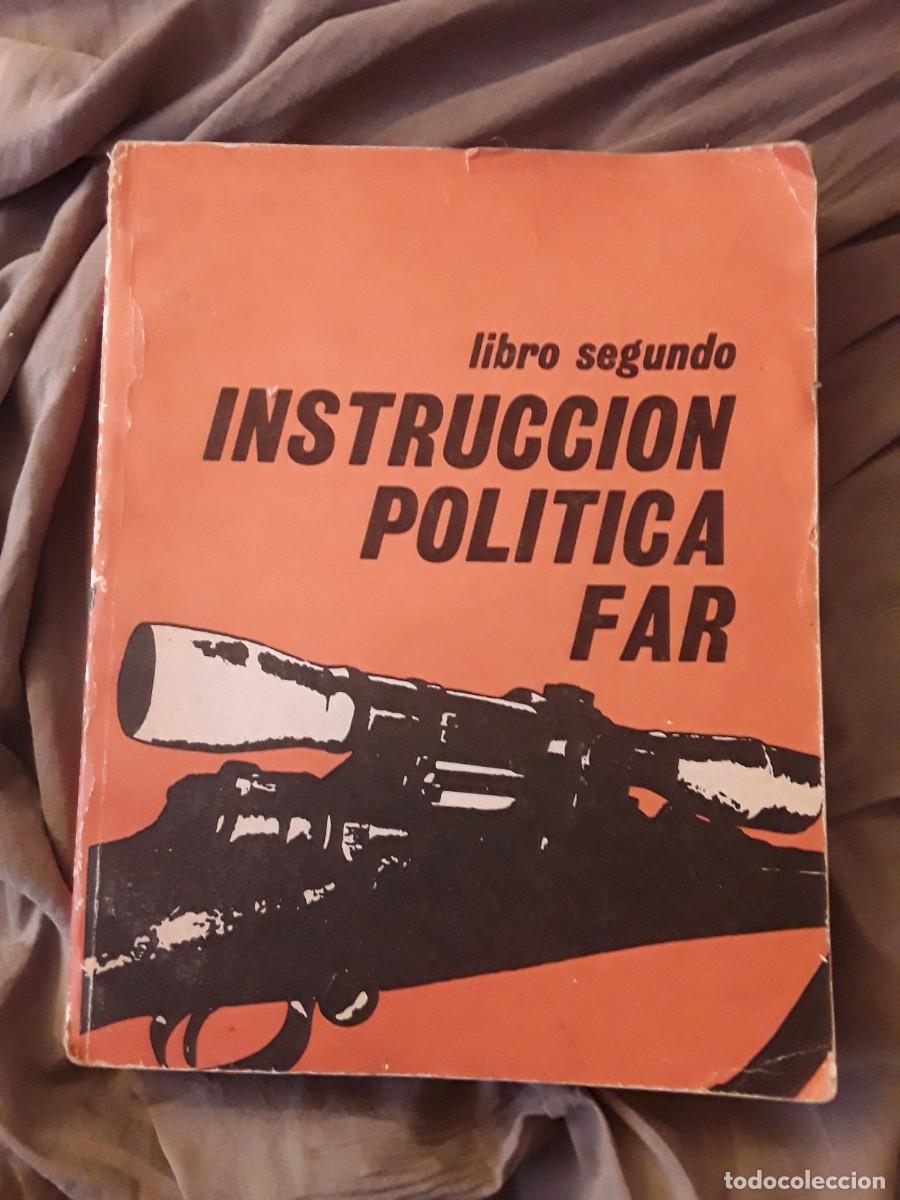 Libros de segunda mano: Instrucci&oacute;n pol&iacute;tica FAR libro 2&ordm;. La Habana, 1973.