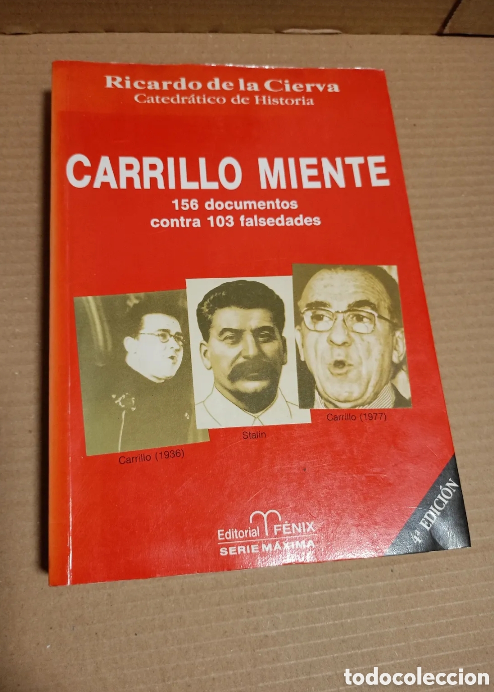 Libros de segunda mano: Carrillo miente. Ricardo de la Cierva