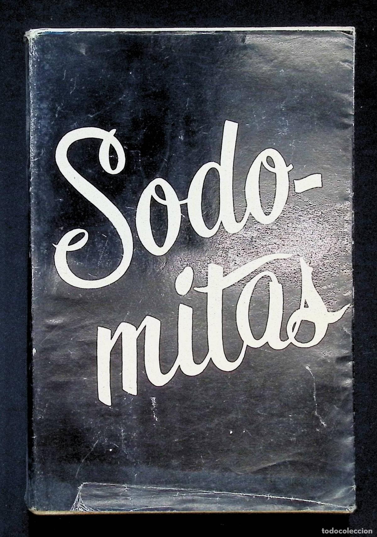 Livres d'occasion: SODOMITAS. - [KARL, Mauricio.] CARLAVILLA DEL BARRIO, Mauricio.