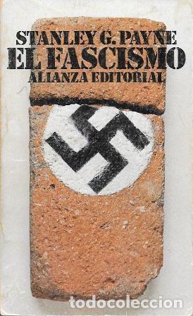 Libros de segunda mano: EL FASCISMO - EL LIBRO DE BOLSILLO 904 - G. PAYNE, STANLEY - A-P-1931
