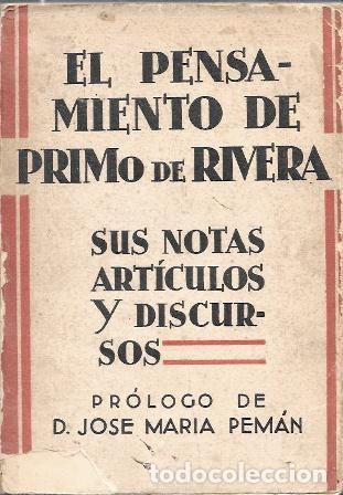 Libros de segunda mano: EL PENSAMIENTO DE PRIMO DE RIVERA, SUS NOTAS, ARTICULOS Y DISCURSOS - A-P-1938