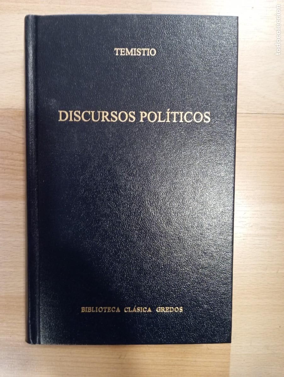 Libros de segunda mano: 'Discursos pol&iacute;tics'. Temistio. Gredos.