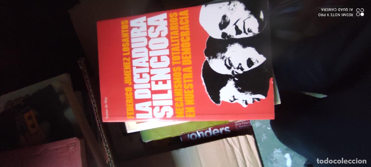 Libros de segunda mano: La dictadura silenciosa. Mecanismos totalitarios en nuestra democracia - Jim&eacute;nez Losantos, Federico: