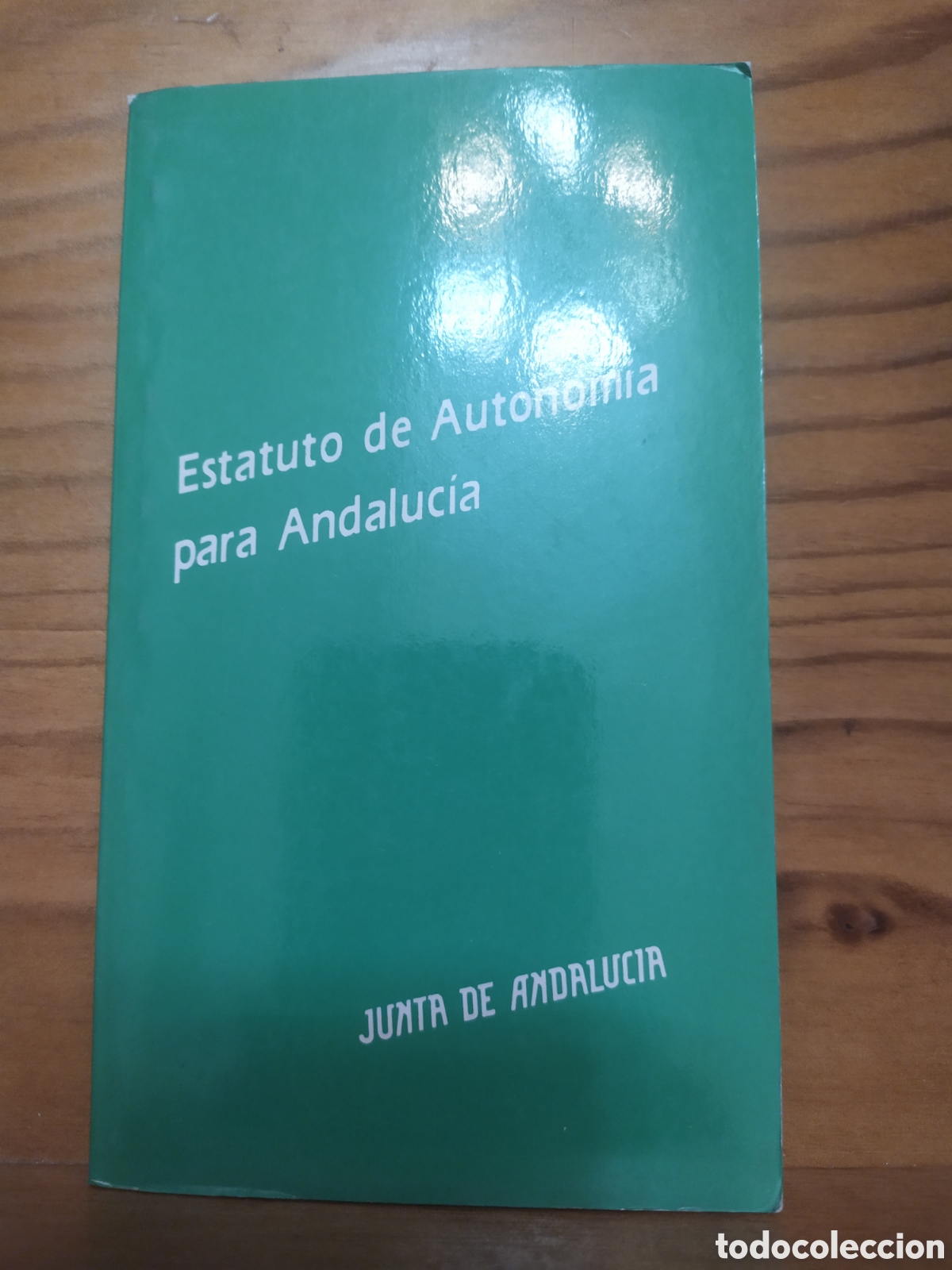 Libros de segunda mano: Estatuto de Autonom&iacute;a para Andaluc&iacute;a - Junta de Andaluc&iacute;a 1987