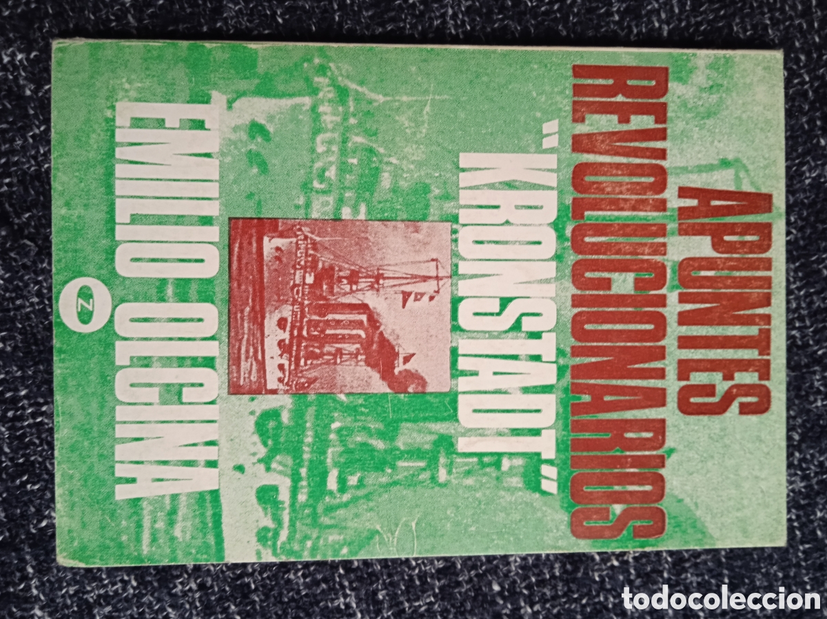 Libros de segunda mano: Apuntes revolucionarios kronstad / Emilio Olcina