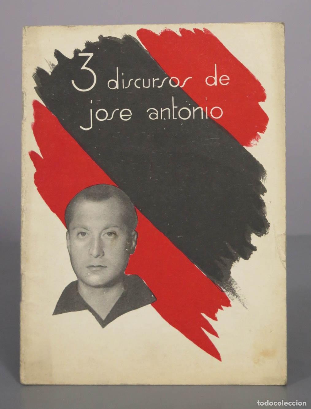 Libros de segunda mano: 3 discursos de Jos&eacute; Antonio Primo de Rivera - Jefatura Nacional de Prensa y Propaganda