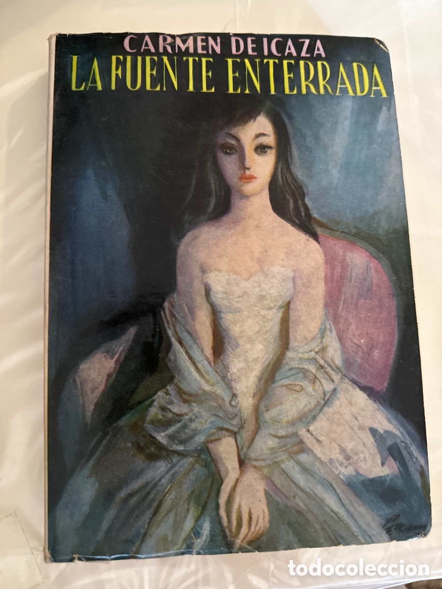 Second hand books: ICAZA, Carmen de La fuente enterrada: Novela