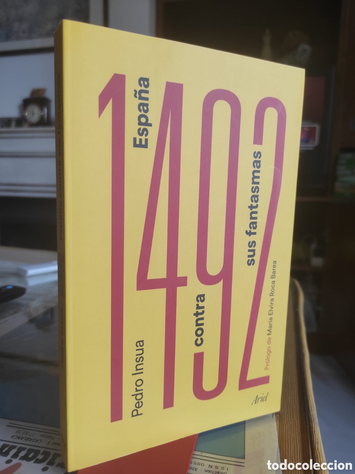 Libros de segunda mano: 1492. Espa&ntilde;a contra sus fantasmas - Insua Rodr&iacute;guez, Pedro