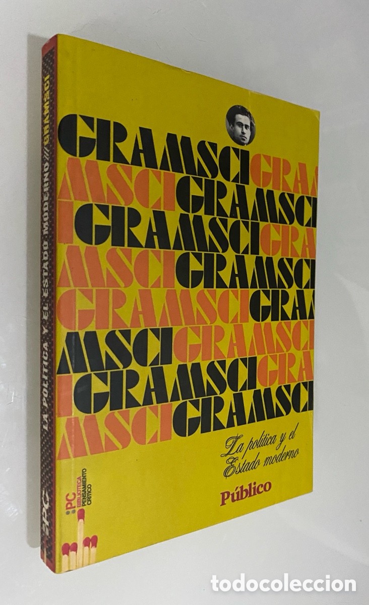 Libros de segunda mano: La pol&iacute;tica y el Estado moderno - GRAMSCI, Antonio