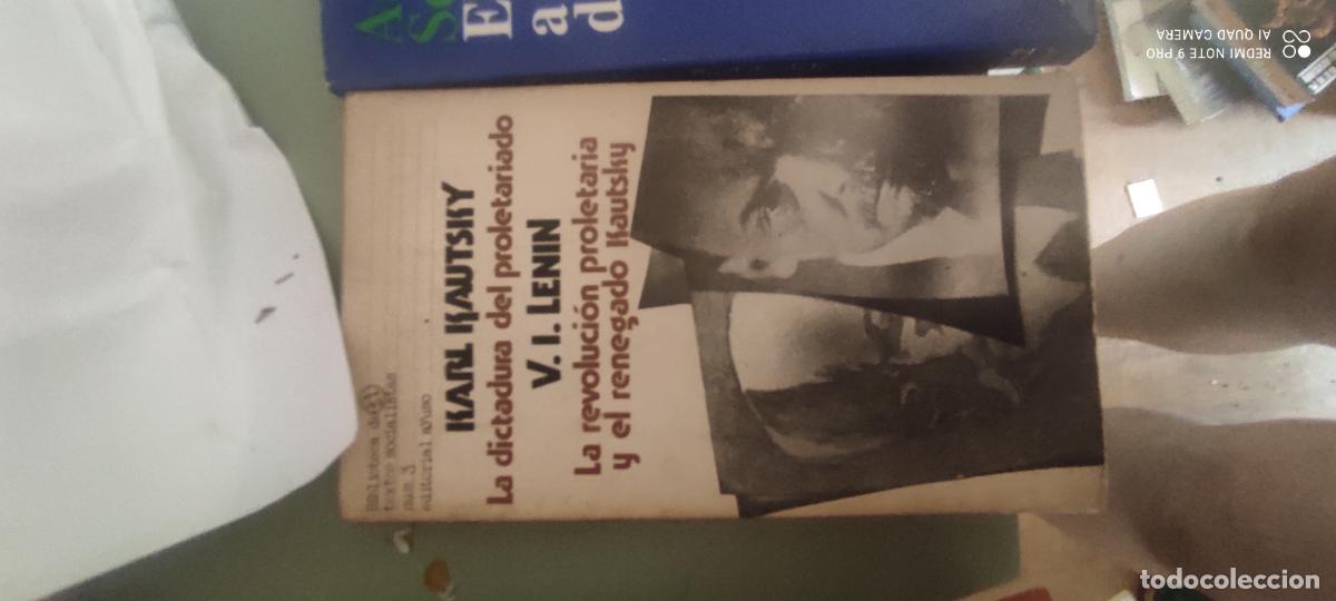 Libros de segunda mano: La dictadura del proletariado / La revoluci&oacute;n y el renegado Kautsky - Kautsky, Karl y Lenin V. I.