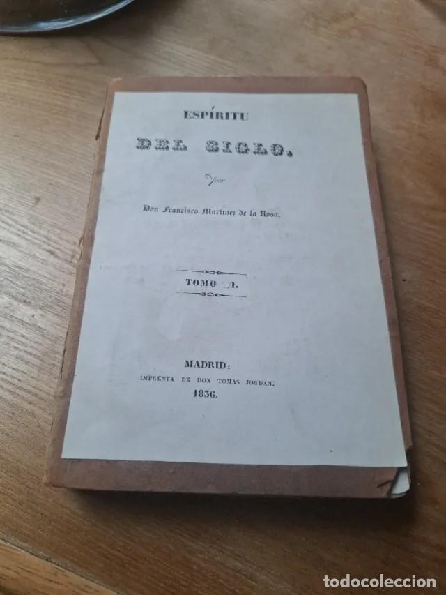 Libros de segunda mano: Libro: 'El esp&iacute;ritu del siglo', de Mart&iacute;nez de la Rosa