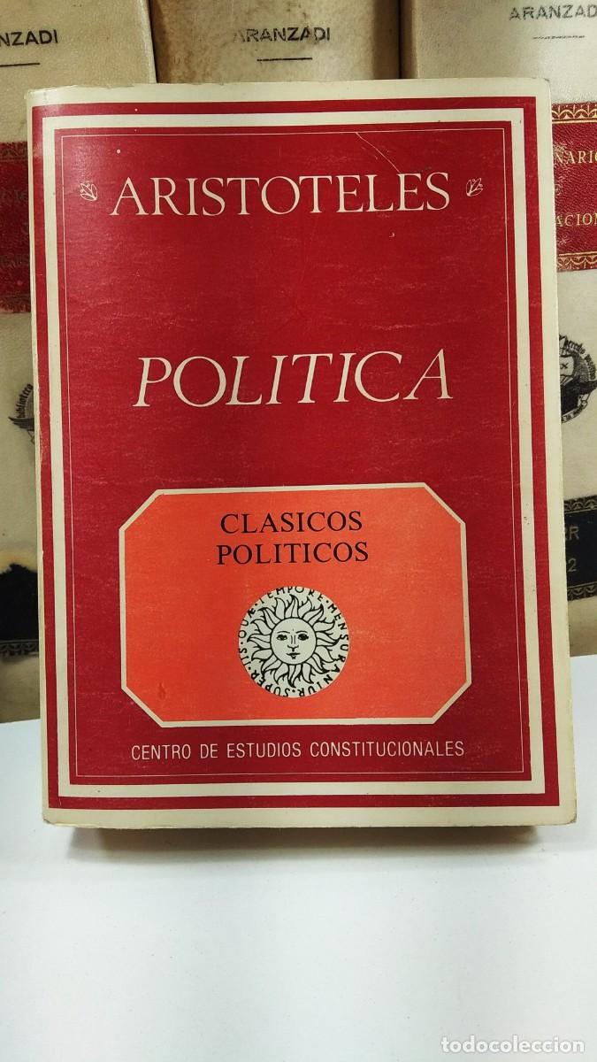 Libros de segunda mano: POLITICA. ARIST&Oacute;TELES. Edici&oacute;n biling&uuml;e y traducci&oacute;n por Juli&aacute;n Mar&iacute;as. Edita Centro de Estudios