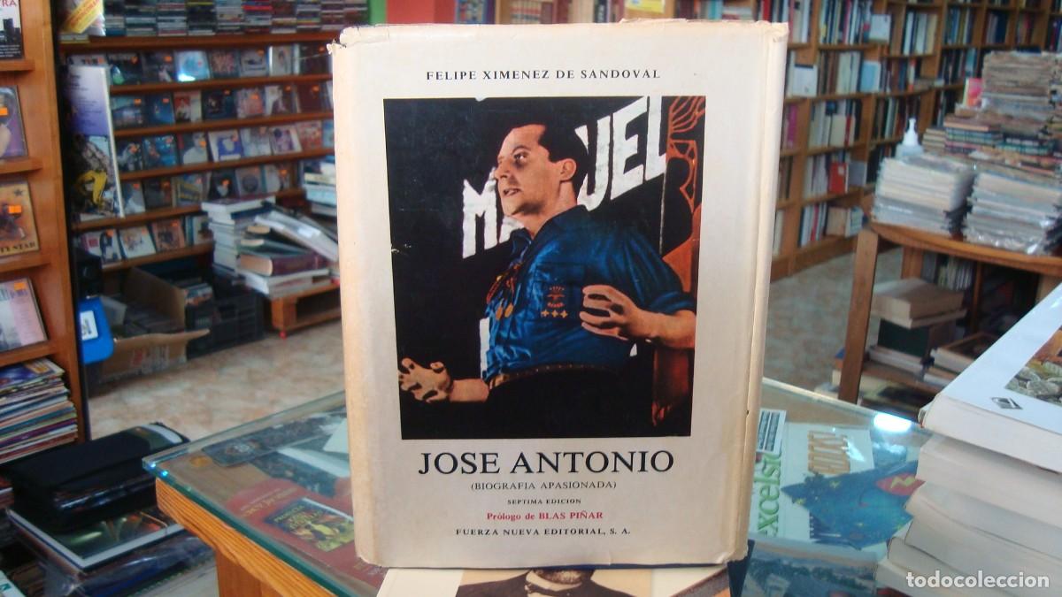 Libros de segunda mano: Libro Jos&eacute; Antonio | Felipe Ximenez de Sandoval | 1976