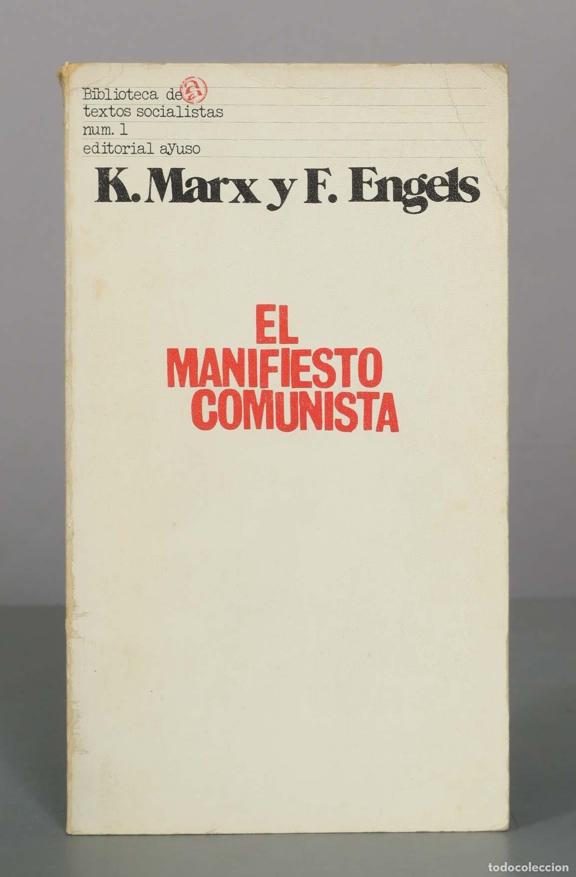 Libros de segunda mano: El Manifiesto Comunista - K. Marx, F. Engels - Editorial Ayuso