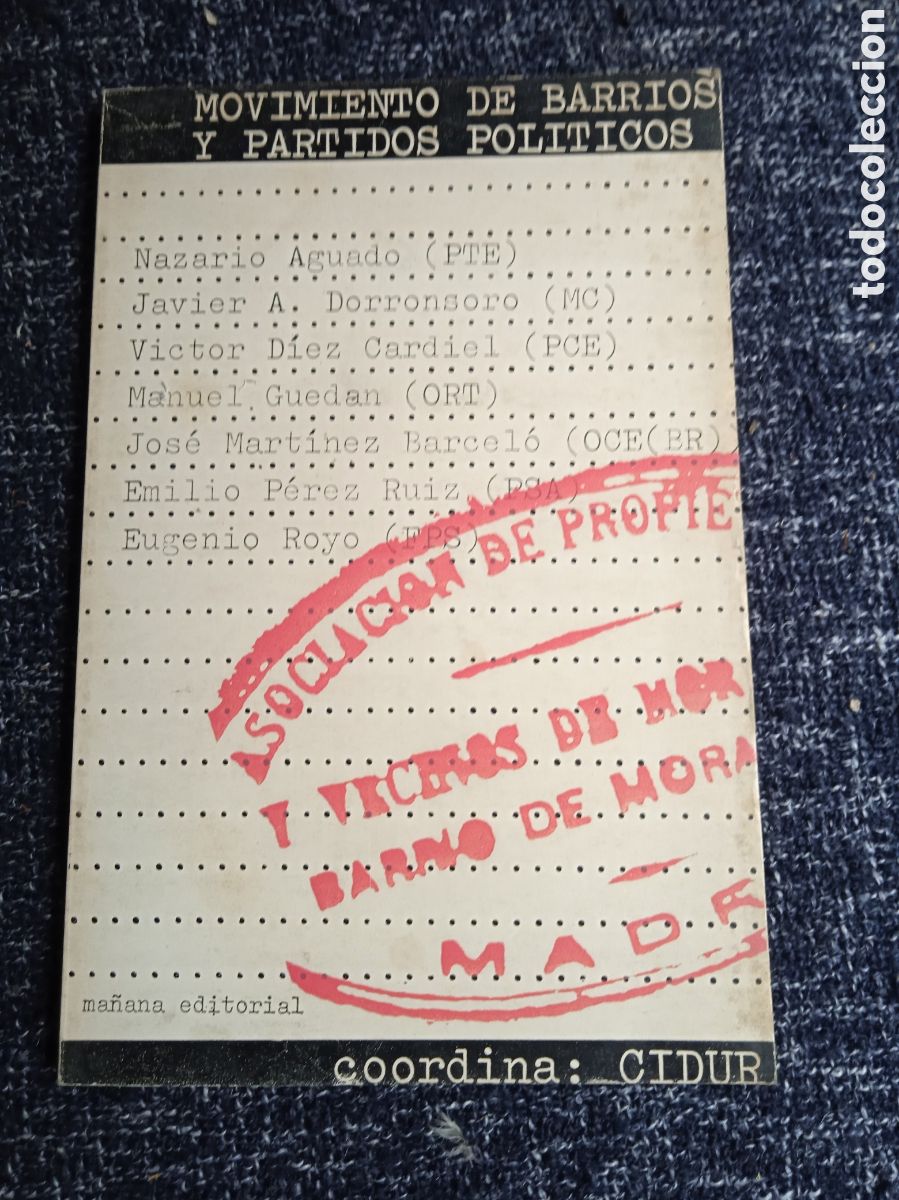 Libros de segunda mano: MOVIMIENTO DE BARRIOS Y PARTIDOS POLITICOS -ED. COORDINA CIDUR 1977