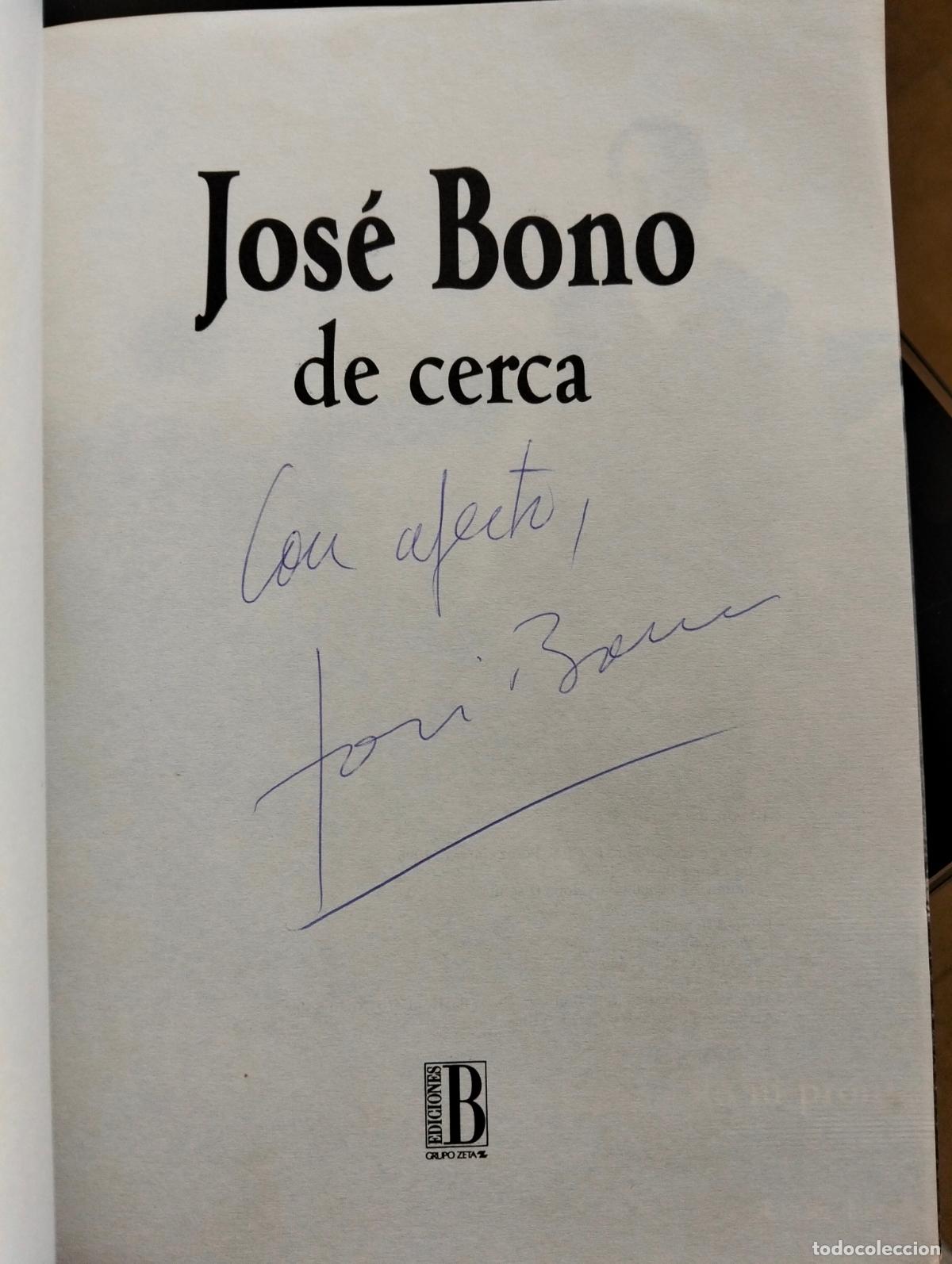 Libros de segunda mano: Politica. Biografias. Jose Bono, de Cerca, ed. B. 1995. VISITA MI CATALOGO. L55
