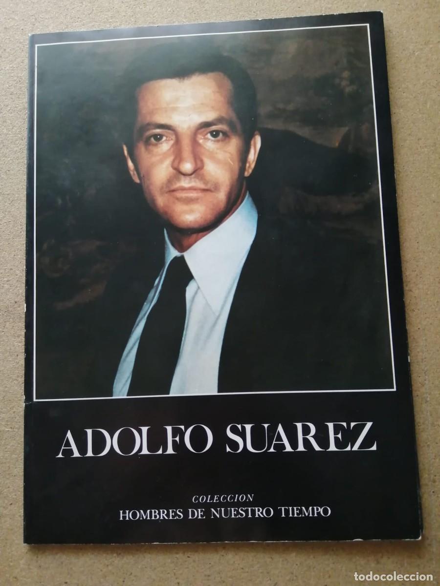 Libros de segunda mano: ADOLFO SUAREZ (COLECCION HOMBRES DE NUESTRO TIEMPO)
