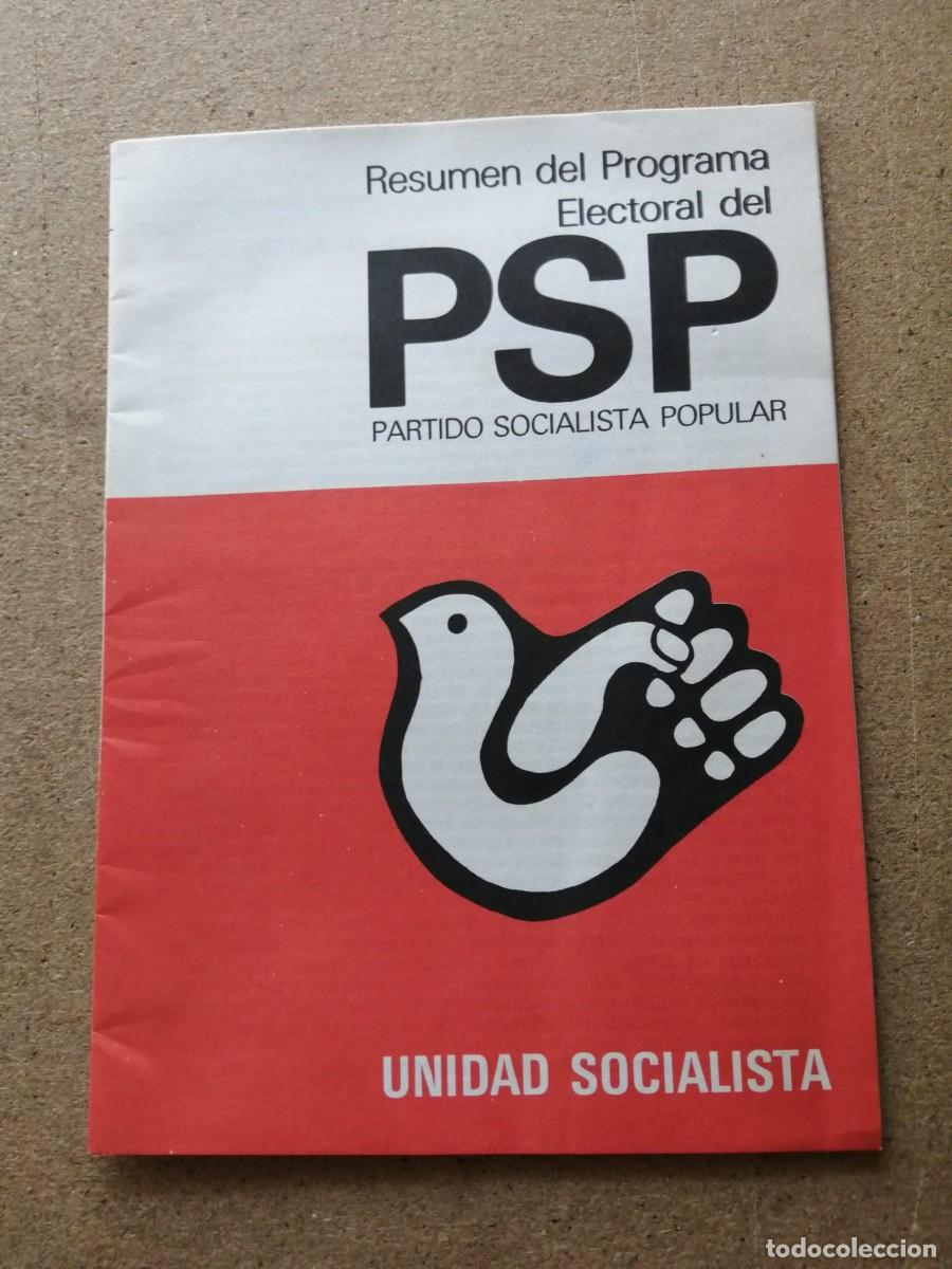 Libros de segunda mano: RESUMEN DEL PROGRAMA ELECTORAL DEL PSP, PARTIDO SOCIALISTA POPULAR, A&Ntilde;OS 70