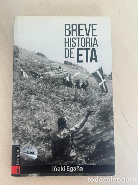Libros de segunda mano: Breve historia de ETA -I&ntilde;aki Ega&ntilde;a-