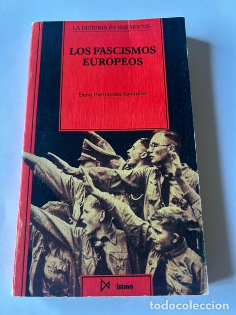Libros de segunda mano: Los fascismos europeos -Hern&aacute;ndez Sandoica-