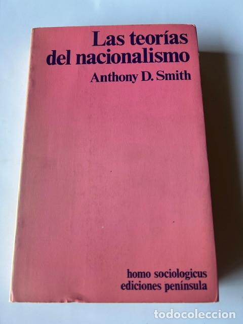 Libros de segunda mano: Las teor&iacute;as del nacionalismo -Anthony D.Smith-