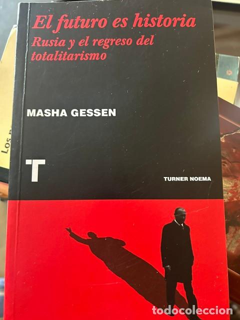 Libros de segunda mano: El futuro es historia -Masha Gessen-