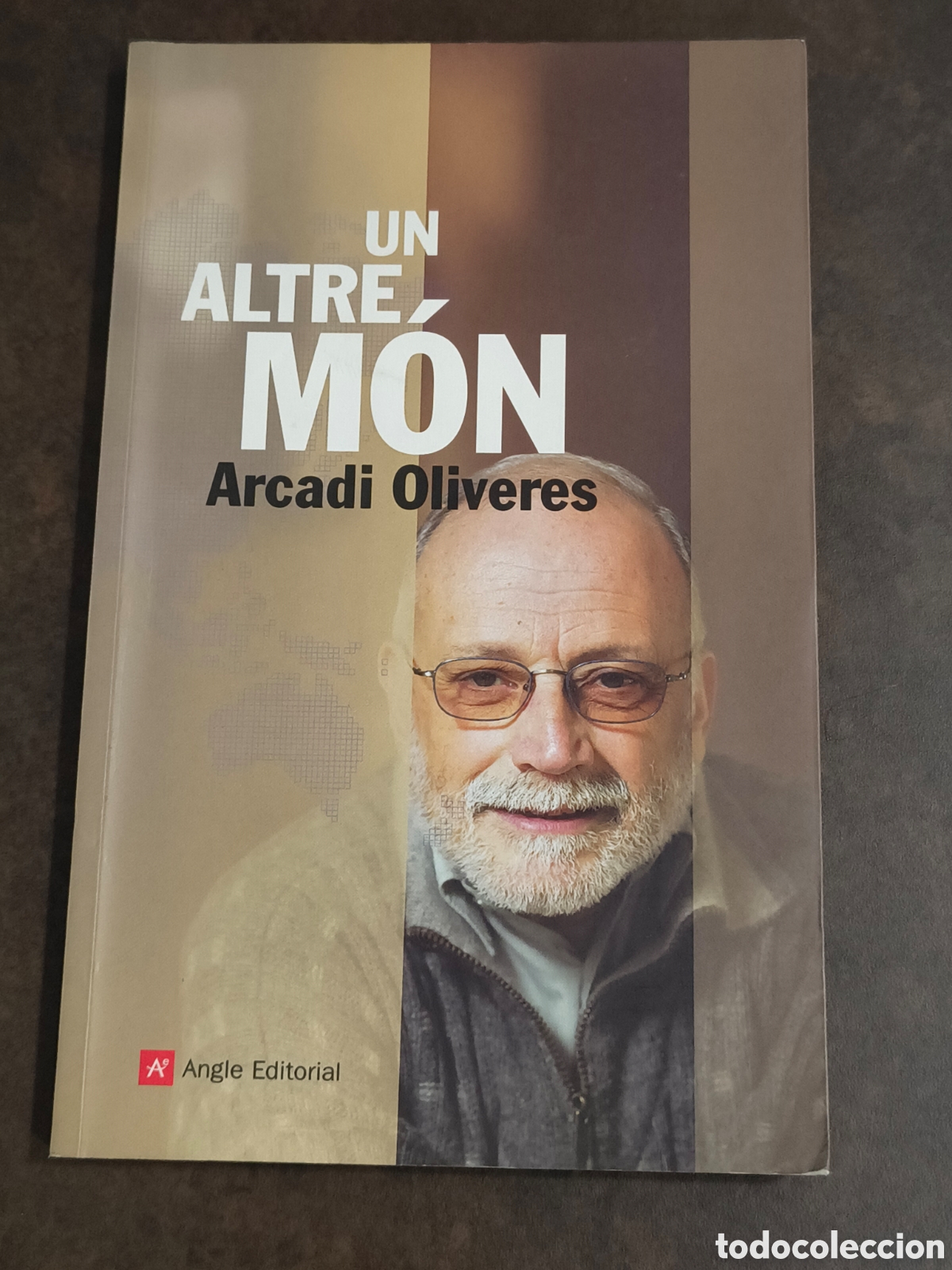 Libros de segunda mano: UN ALTRE MON DE ARCADI OLIVERES (ANGLE EDITORIAL)