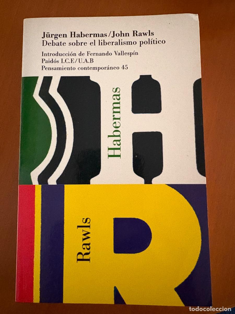 Libros de segunda mano: HABERMAS JURGEN - DEBATE SOBRE EL LIBERALISMO POLITICO