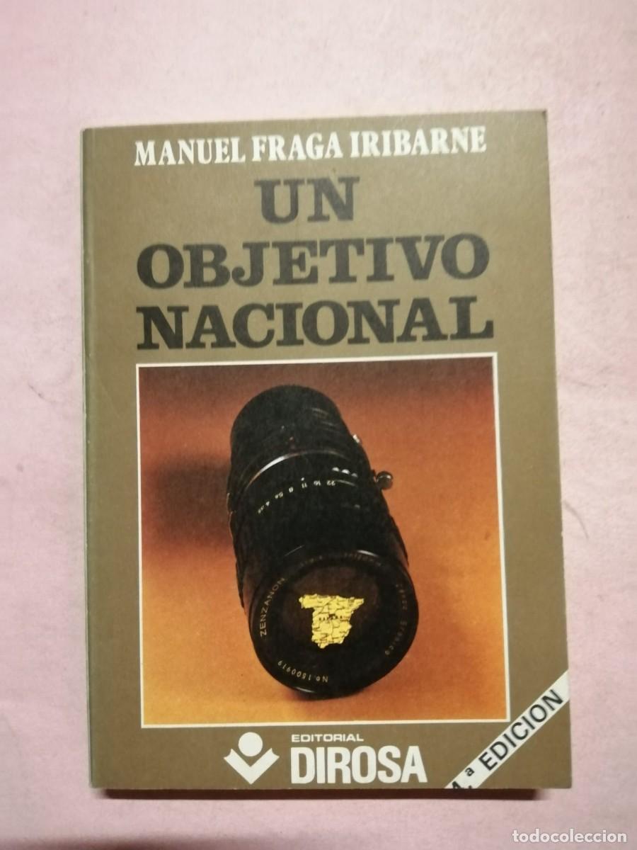 Libros de segunda mano: UN OBJETIVO NACIONAL (MANUEL FRAGA IRIBARNE)