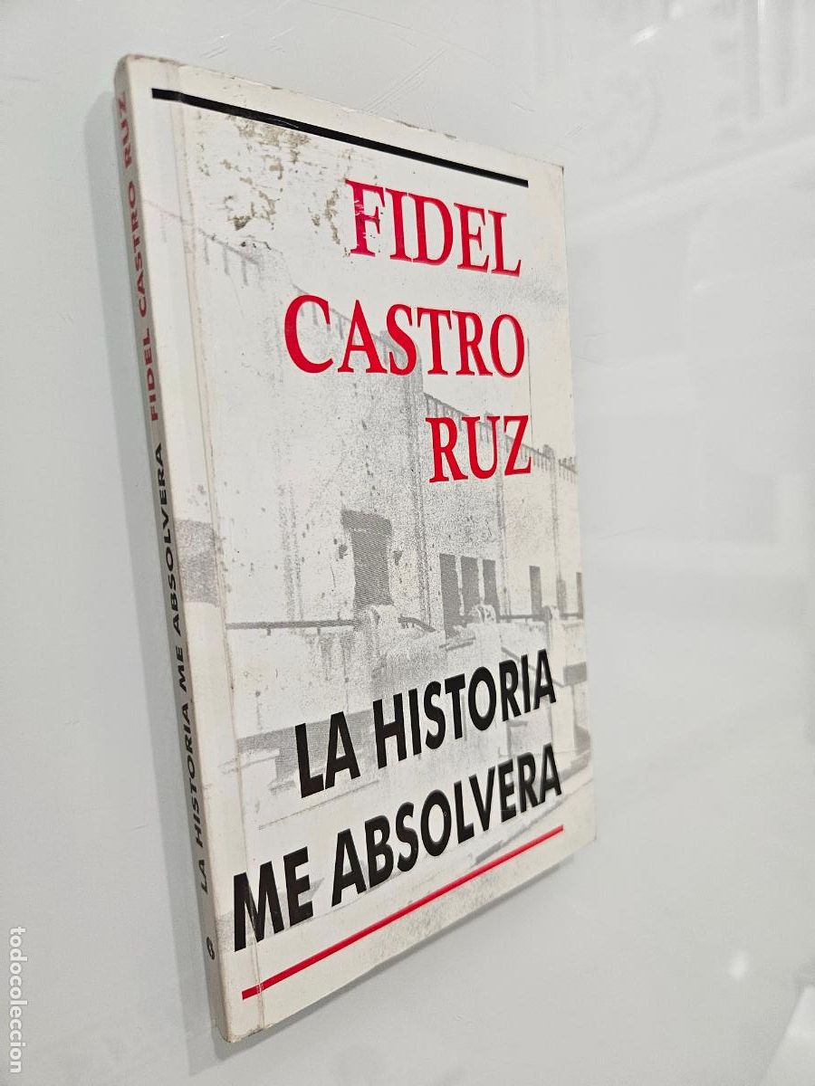 Libros de segunda mano: La historia me absolver&aacute; | Fidel Castro | Editorial Ciencias Sociales. 2001