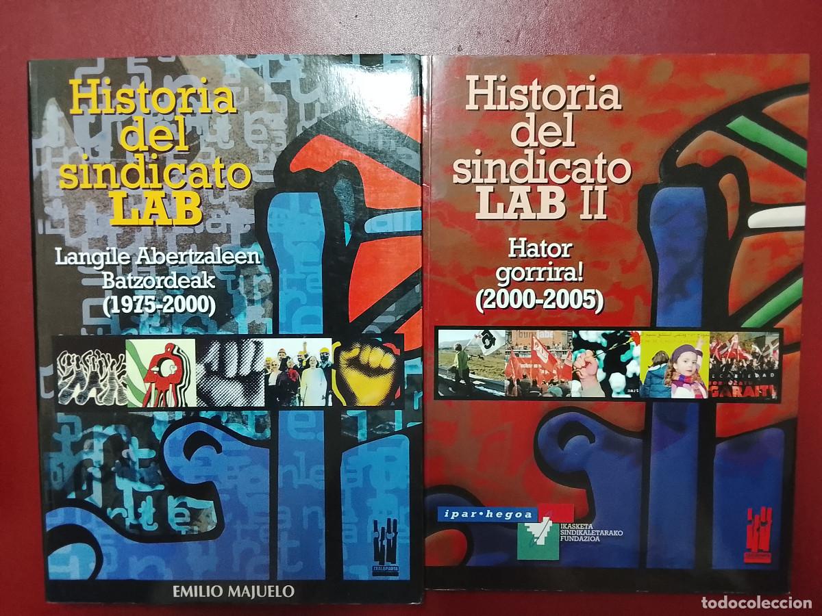 Libros de segunda mano: Emilio Majuelo: Historia del sindicato LAB (2 tomos) (Txalaparta)