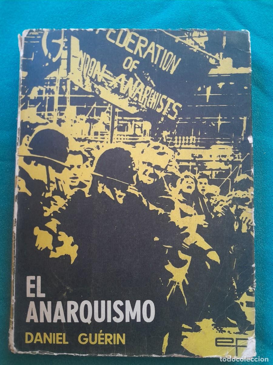Libros de segunda mano: EL ANARQUISMO. DANIEL GUERIN. PROYECCION 1968