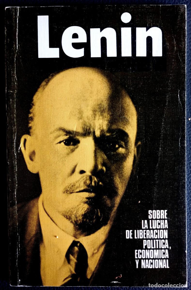 Libros de segunda mano: V. I. Lenin . Sobre la lucha de liberaci&oacute;n pol&iacute;tica, econ&oacute;mica y nacional