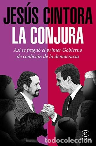 Libros de segunda mano: La conjura. Jes&uacute;s Cintora