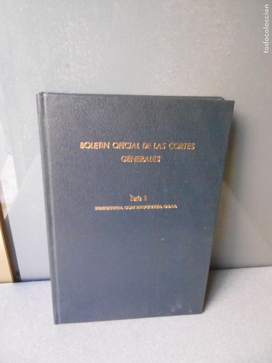 Libros de segunda mano: BOLETIN OFICIAL DE LAS CORTES GENERALES.