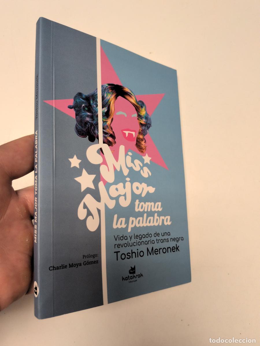 Libros de segunda mano: Miss Major toma la palabra - Major, Miss; Meronek, Toshio