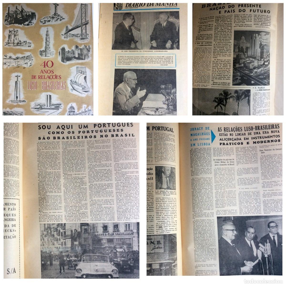 Libros de segunda mano: Estado Novo. Suplemento do Di&aacute;rio da manh&atilde; 40 anos de rela&ccedil;&otilde;es luso - brasileiras, 1967.