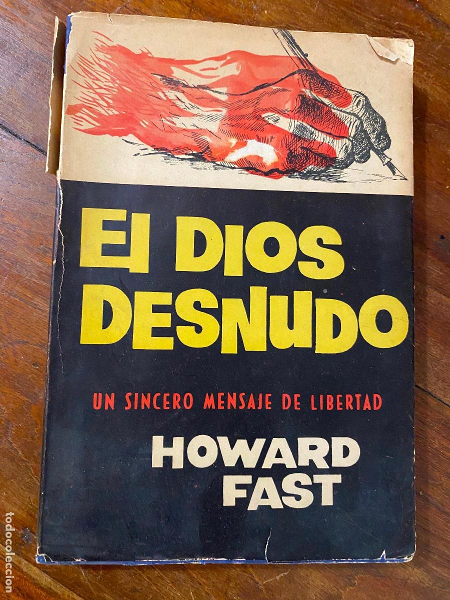 Libros de segunda mano: EL DIOS DESNUDO, HOWARD FAST, EDICIONES CID 1958