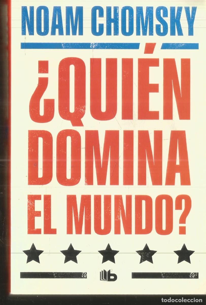 Libros de segunda mano: NOAM CHOMSKY. &iquest;QUIEN DOMINA EL MUNDO? RANDOM HOUSE