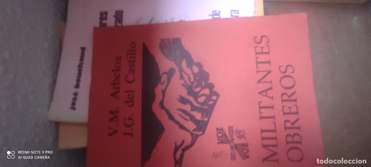 Libros de segunda mano: MIlitantes Obreros....