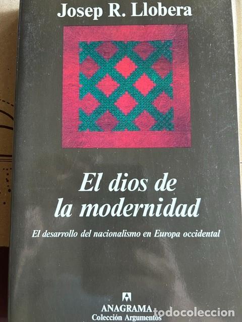 Libros de segunda mano: El Dios de la modernidad -Josep R.LLobera-