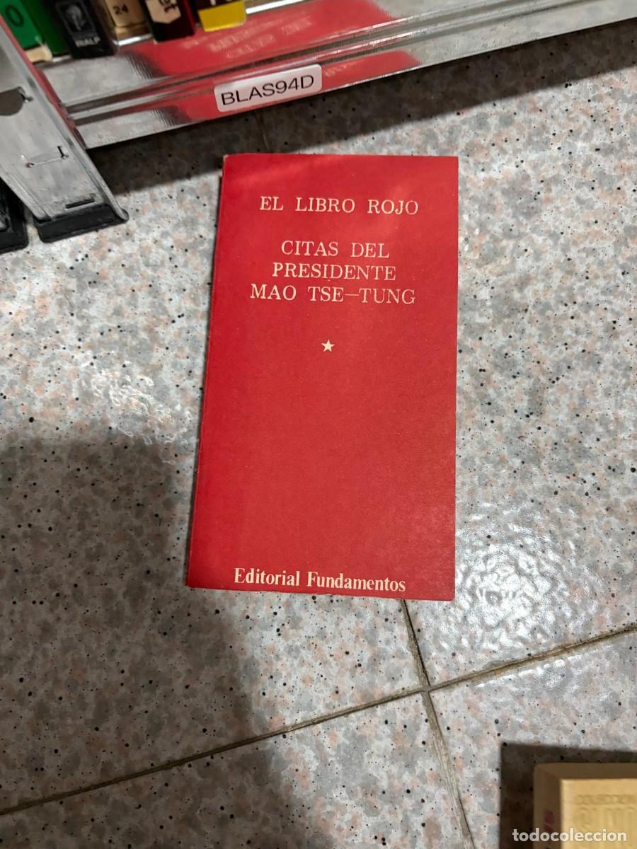 Libros de segunda mano: BLAS94D &ndash; El libro rojo. Citas del presidente Mao Tse-Tung &ndash; Mao Tse-Tung &ndash; Editorial Fundamentos.