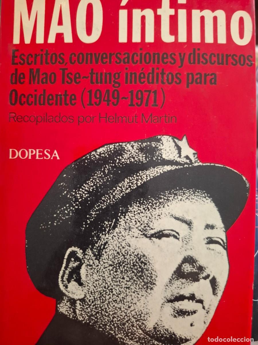 Libros de segunda mano: Mao &iacute;ntimo -recopilado por Helmut Martin-