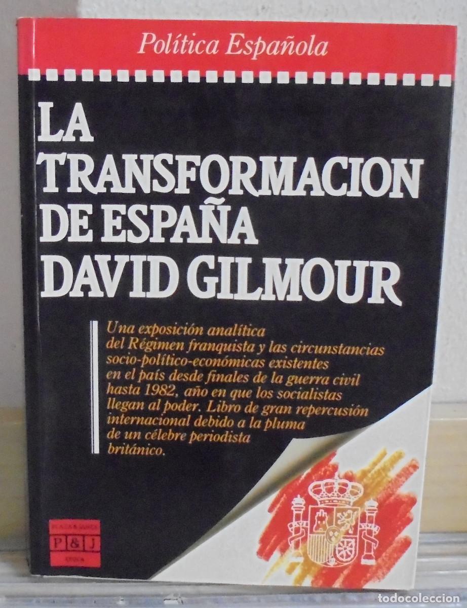 Libros de segunda mano: La transformaci&oacute;n de Espa&ntilde;a. David Gimour