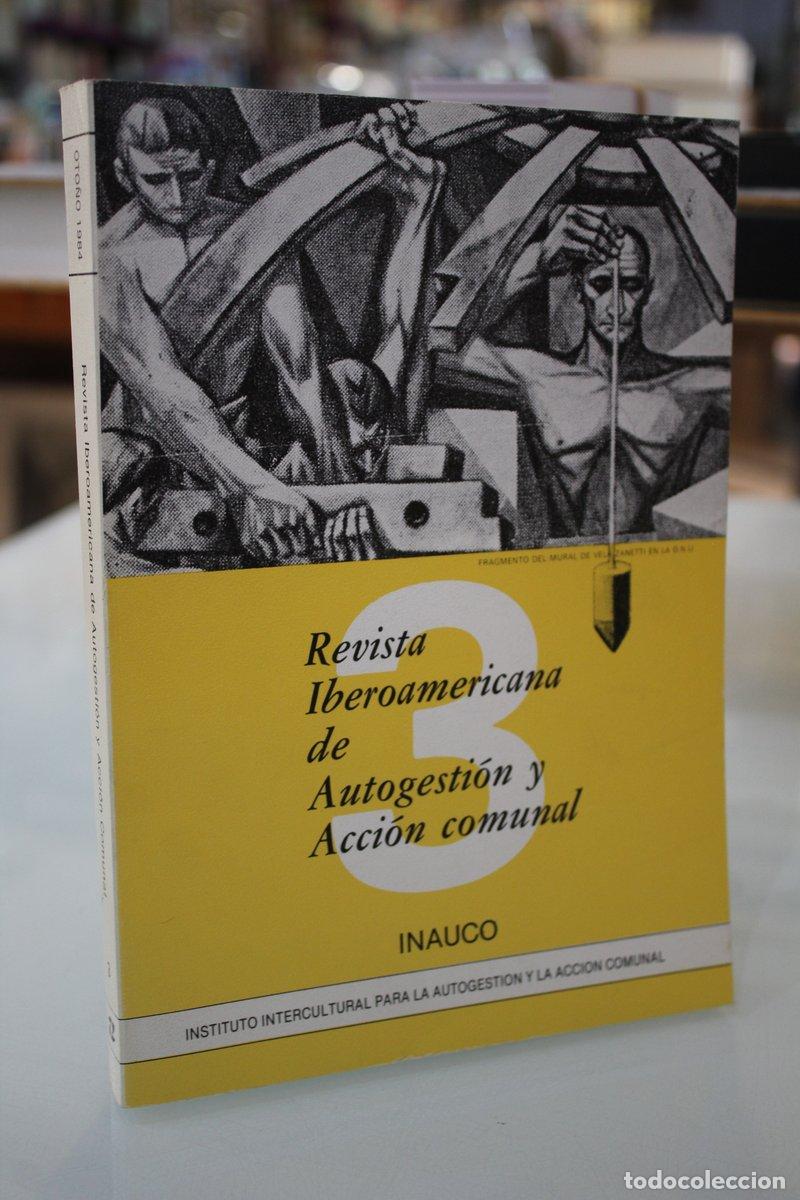 Libri di seconda mano: Revista Iberoamericana de Autogesti&oacute;n y Acci&oacute;n Comunal.- A&ntilde;o II, N.&ordm; 3. - Vv.aa.