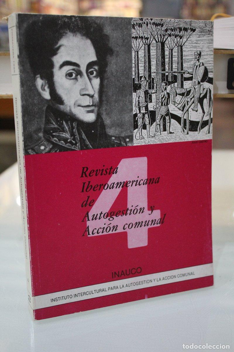 Libri di seconda mano: Revista Iberoamericana de Autogesti&oacute;n y Acci&oacute;n Comunal.- A&ntilde;o III, N.&ordm; 4. - Vv.aa.